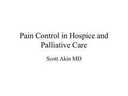 Symptom management in hospice and palliative care