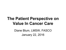 The Patient Perspective on Value In Cancer Care