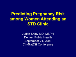 Predicting Pregnancy Risk among Women Attending an