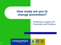 Are you Ready for Prevention With Positives?
