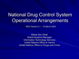 Current Operational Arrangements - United Nations Office on Drugs