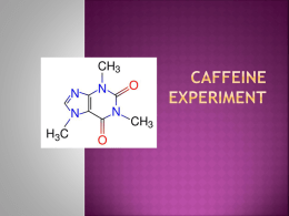 Caffeine Experiment
