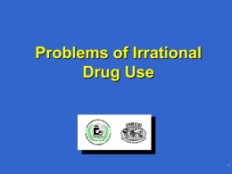 Problems of Irrational Use of Drugs