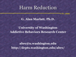Harm Reduction - University of Washington