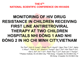 (1) The 6 th National Scientific Conference on HIV/AIDS