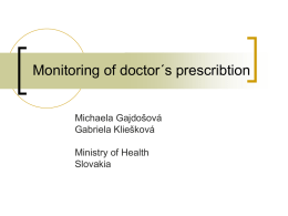 Monitoring of doctor´s prescribtion