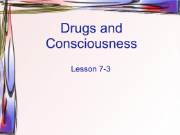 Drugs and Consciousness - Freeman Public Schools