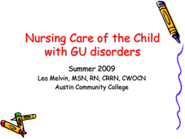 Nursing Care of the Child with GU disorders