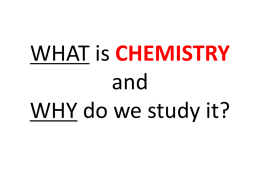 Lecture 1 What is Chemistry 8-11-14