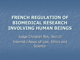 french regulation of biomedical research involving human beings