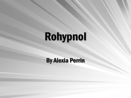 The Truth About Rohypnol