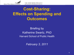 Effects on Spending and Outcomes