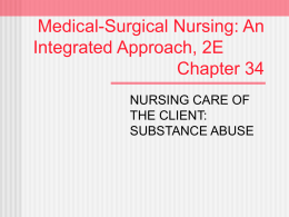 Medical-Surgical Nursing: An Integrated Approach, 2E Chapter 34