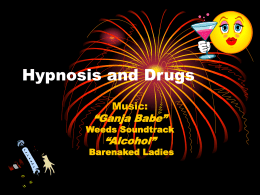 Hypnosis and drugs