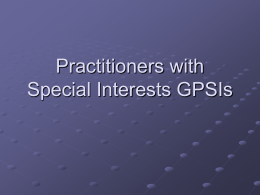 Practitioners with Special Interests