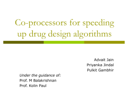Co-processors for speeding up drug design algoithms