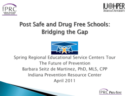 Safe and Drug Free Schools (SDFS): Bridging the Gap