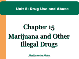 Unit 5 — Drug Use and Abuse