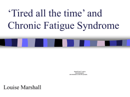 Hot Topic - Chronic Fatigue Syndrome