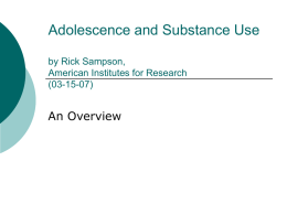 Adolescence and Substance Use