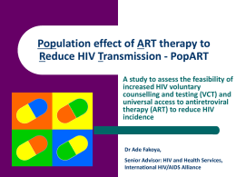 Population effect of ART therapy to Reduce HIV Transmission