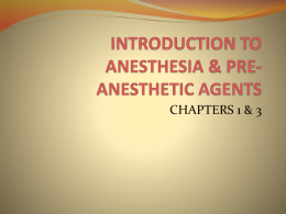 pre-anesthetic agents - Dr. Roberta Dev Anand