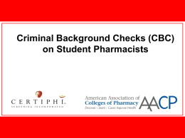 Criminal Background Checks (CBC) on Student Pharmacists