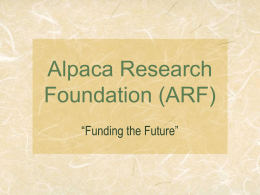 ARF—Funding the Future - Alpaca Research Foundation