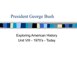 President George Bush - Waverly