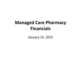Managed Care Pharmacy Financials