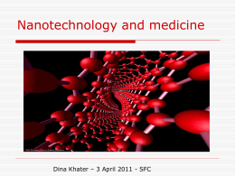 Nanotechnology and medicine