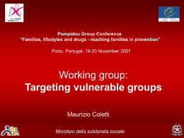 Targeting vulnerable groups