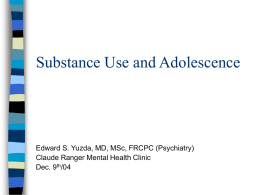 Substance Use and Adolesence