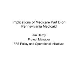 Implications of Medicare Part D on Pennsylvania Medicaid