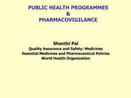 Pharmacovigilance in Public Health Programmes (PHP)