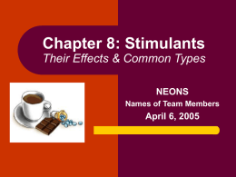 Chapter 8: Stimulants