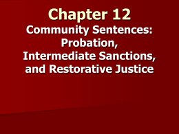 Probation, Intermediate Sanctions, and Restorative Justice