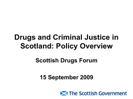 Drugs: Community Based Criminal Justice Interventions