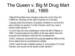 The Queen v. Big M Drug Mart Ltd., 1985