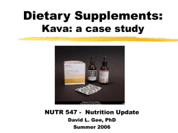 Dietary Supplements: Kava