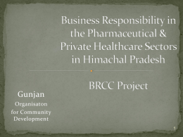 Business Responsibility in the Pharmaceutical & Private Healthcare