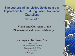 The Lessons of the Medco Settlement and Implications for PBM