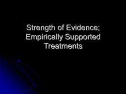 Strength of Evidence Empirically Supported Treatments