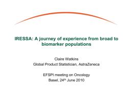 IRESSA: A journey of experience from broad to biomarker