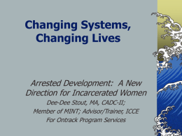 Changing Systems, Changing Lives