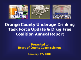 Underage Drinking Update - Orange County Comptroller