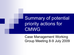 Summary of potential priority actions for CMWG