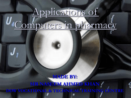 What are the applications of Computers in pharmacy?