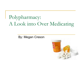 Polypharmacy: A Look into Over Medicating