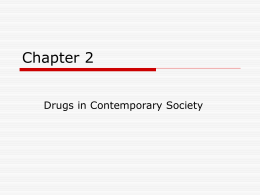 Drugs in Contemporary Society